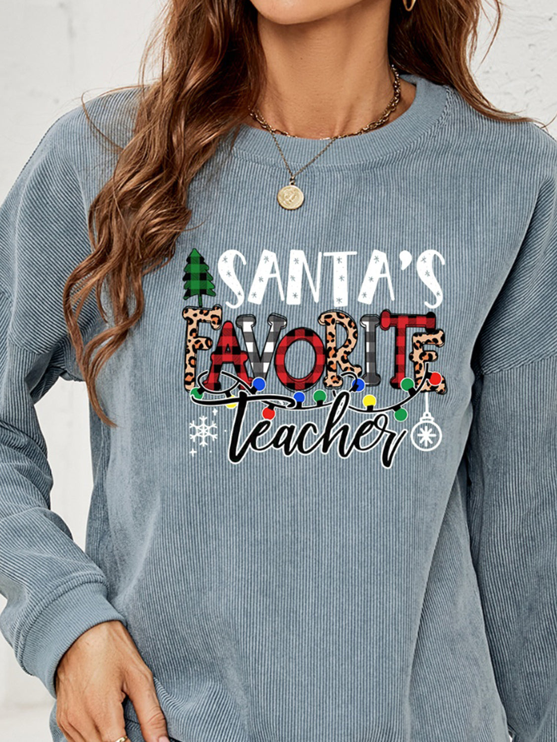 SANTA'S FAVORITE TEACHER Graphic Sweatshirt